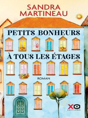 cover image of Petits bonheurs à tous les étages